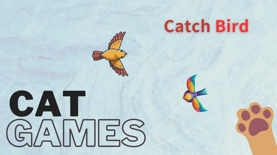 CatVerse Catch Bird game
